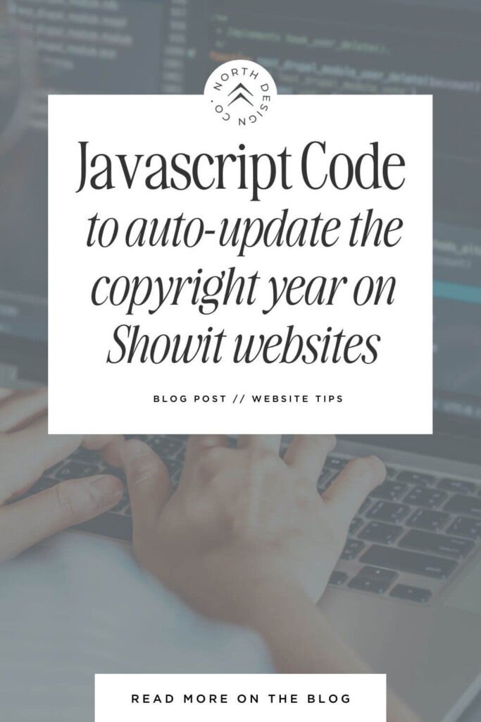 Javascript code to auto-update the copyright year on Showit websites